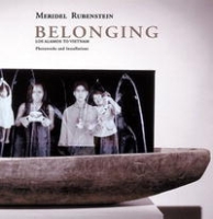 Belonging: Los Alamos To Vietnam-Photoworks And Installations артикул 9745d.
