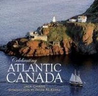 Celebrating Atlantic Canada артикул 9787d.
