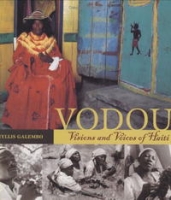 Vodou: Visions And Voices Of Haiti артикул 9810d.