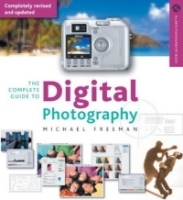 The Complete Guide to Digital Photography, 2nd Edition : Completely Revised and Updated (A Lark Photography Book) артикул 9841d.